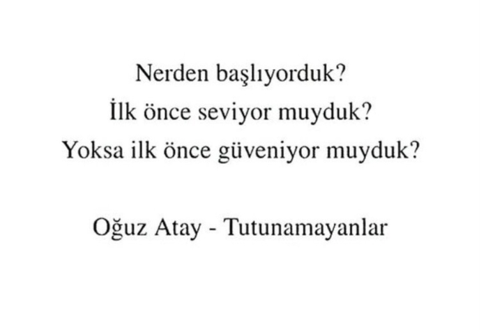 Güvenmek mi önce gelir, sevmek mi?