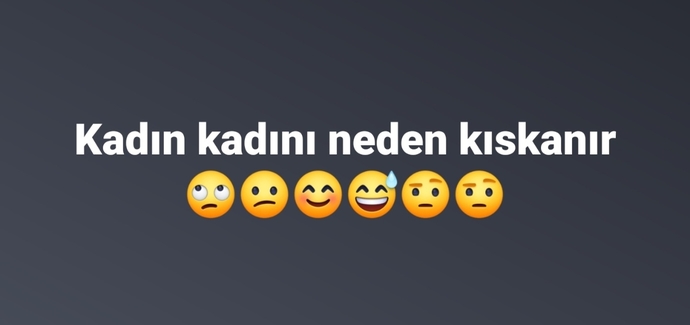 Kadın, kadını neden kıskanır?