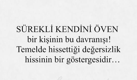 Kendini öven kişilere ne düşünüyorsunuz?