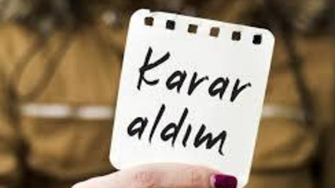 Bir sabah kalktığınızda ne gibi kararlar aldınız?