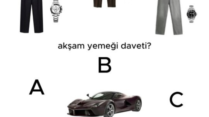 Akşam yemeğine davet edildiniz, hangi kombin+araba ile gidersiniz?