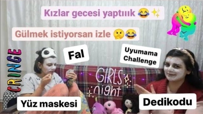 Kız gecesi yapalım mı?