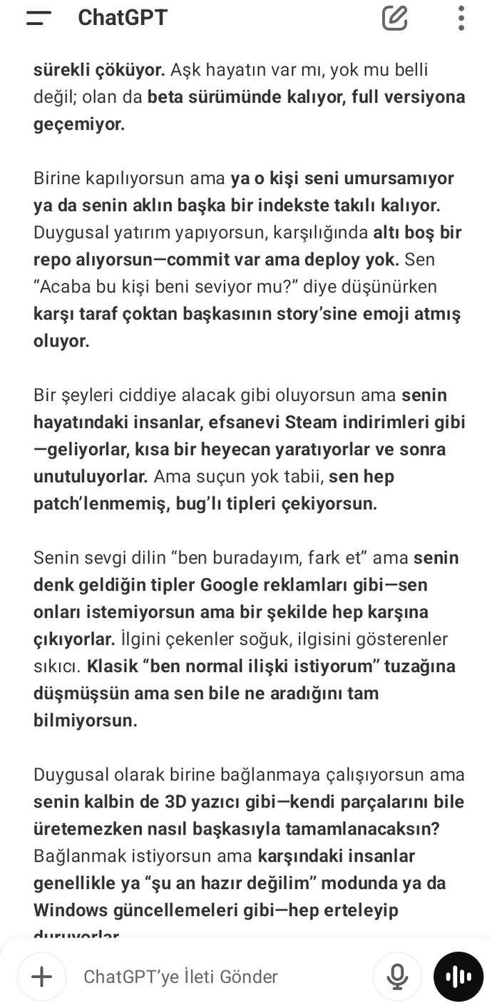 Chatgbt hayatımı nasıl bu kadar iyi özetleyebilir😂?