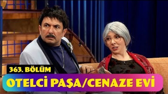 Otelci Paşa/Cenaze Evi (Güldür Güldür Show) KızlarSoruyor Bugün de Biraz Gülelim mi?