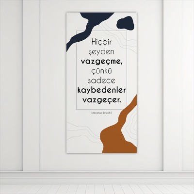 Aslaa vazgeçmem diyipte en son neyden vazgeçtiniz?