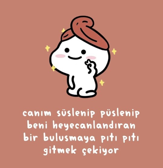 Şu an canınız en çok neyi istiyor?