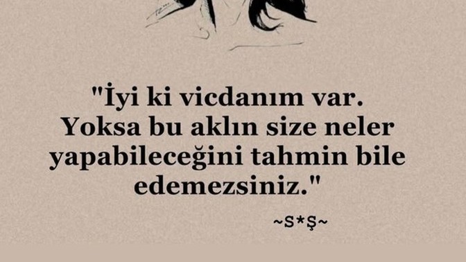 Vicdan, merhamet sahibi olmasaydınız nasıl biri olurdunuz?