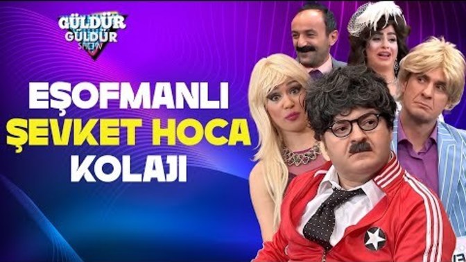 Eşofmanlı Şevket Hoca Kolajı (Güldür Güldür Show) KızlarSoruyor Bugün de Biraz Gülelim mi?