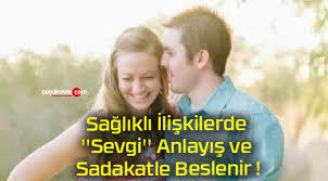 İlişkiler de anlayış ne kadar önemli?