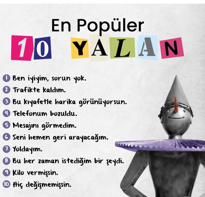 Sizin söylediğiniz yalanlar nelerdir?
