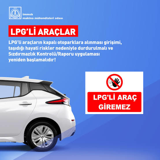 Lpg li araçlara kapalı otopark yasak mı olmalı?