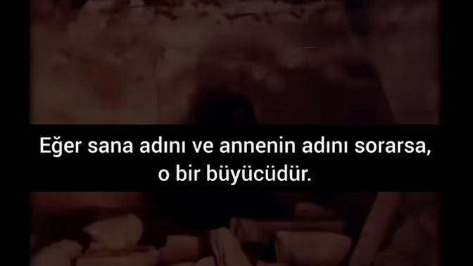 Adını ve anne adını soruyosa büyücü müdür?