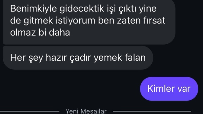 Yakın kız kankam kampa çağırdı?
