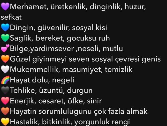 Sizi görünce aklıma gelen rengi ve anlamını bilmek ister misiniz?