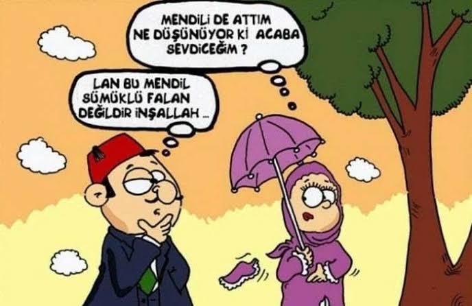 Mendili verdim eline =))
