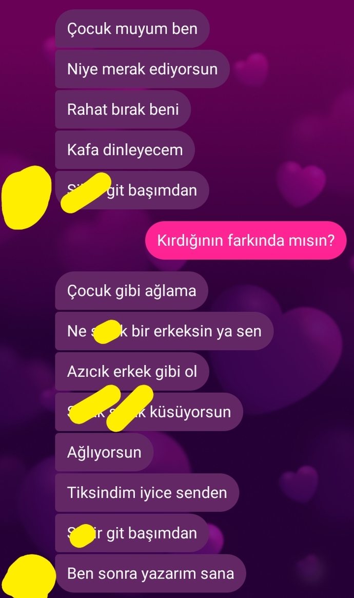 Sevgilim, bana bunları yazdı. Ne yapmalıyım?