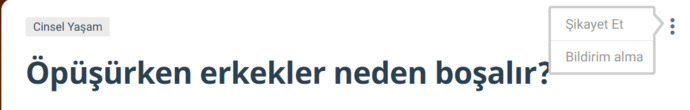 Öpüşürken erkekler neden boşalır?