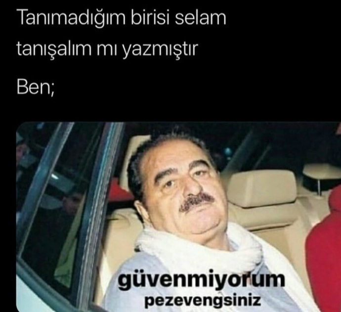’güzel kadınsın aptal olma’ sözünden türemiştir.