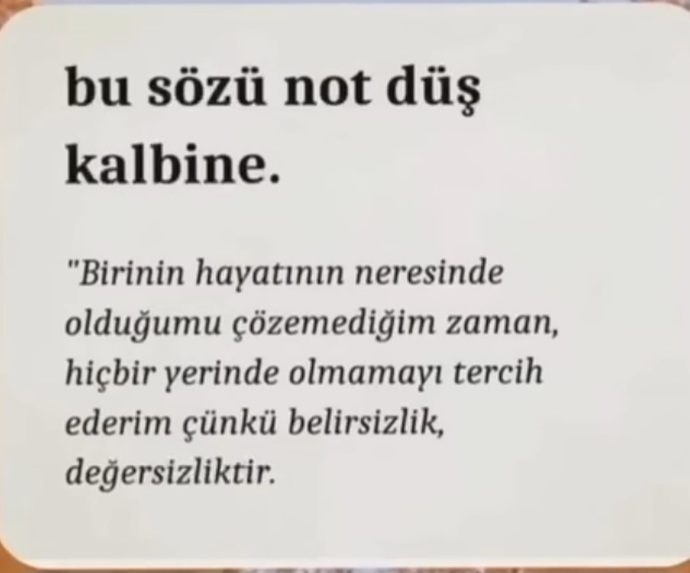 Belirsizlik içinde olduğunuz ilişkiler oldu mu devam eder misiniz öyle bir durumda?