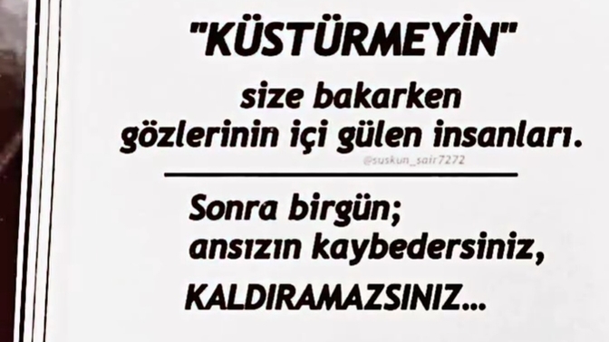 Küstürdüğünüz insanlar var mı?