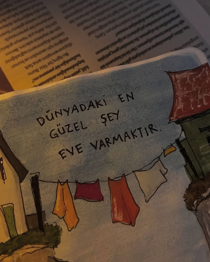 Dünyadaki en güzel his evde olduğunu hissetmekmişş. Siz evinize vardınız mı?