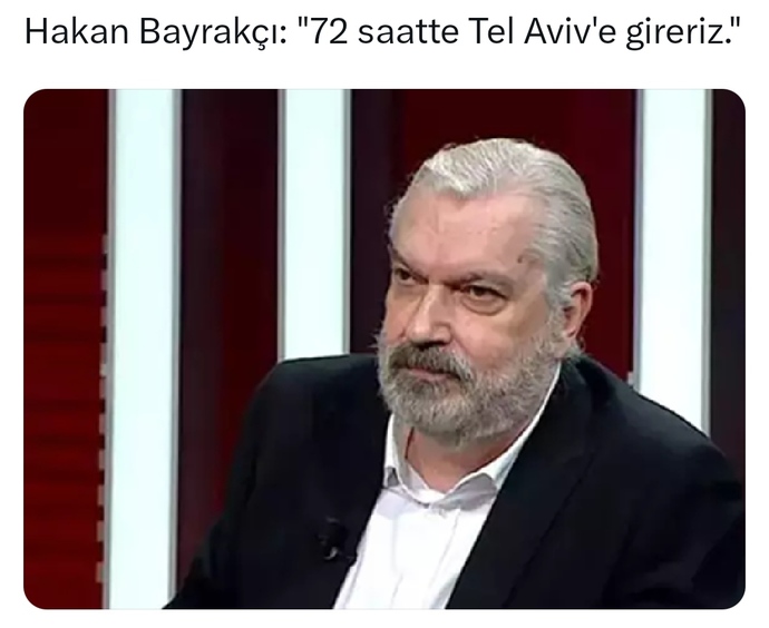 Dün Cnn Turk Yorumcusu Hakan Bayrakçı 72 saatte tel avive Gireriz Dedi Hakan Fidan İse İsrail İle savaşmak İstemiyoruz Demişti?