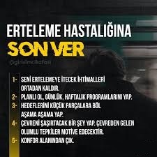 Erteleme hastalığınız var mı?