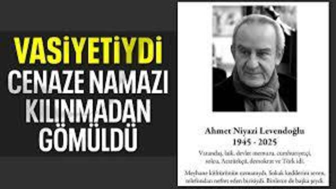 Oyuncu Ahmet Levendoğlu vasiyeti üzerine cenaze namazı kılınmadan gömüldü siz cenaze namazınız kılınsın ister misiniz?