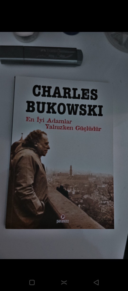 Gece gece Bukowski okumayan bizden değil midir?