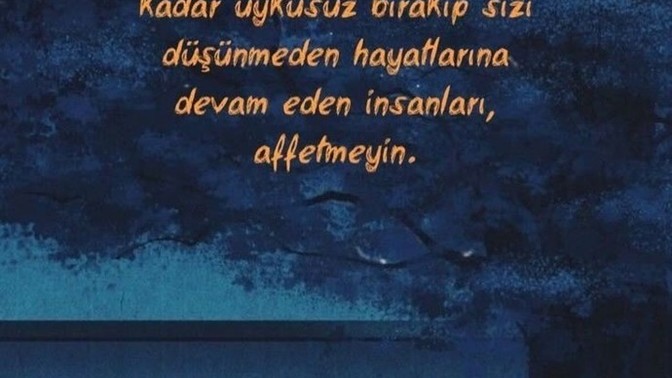Geceye bir not bırakacak olsanız bu ne olurdu?