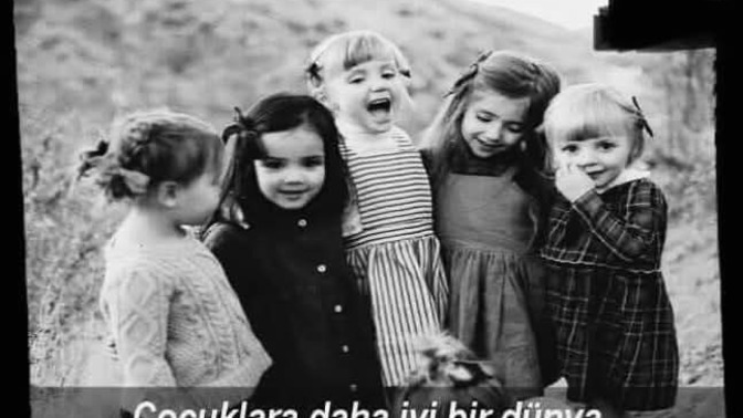 Çocuklara daha iyi bir dünya bırakmak için ne yapmak gerekir?