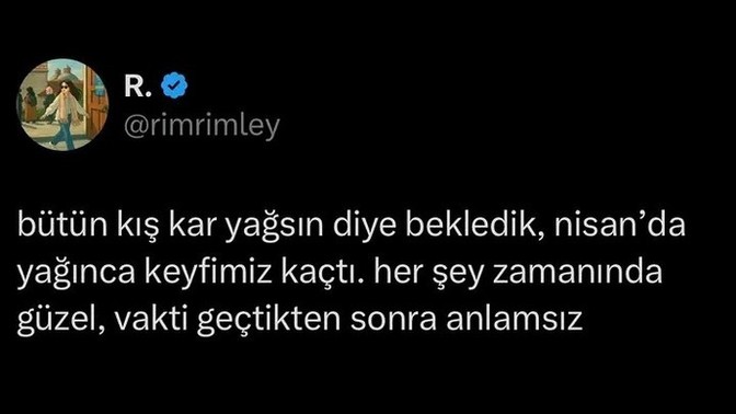 Her şey vaktindemi güzel?