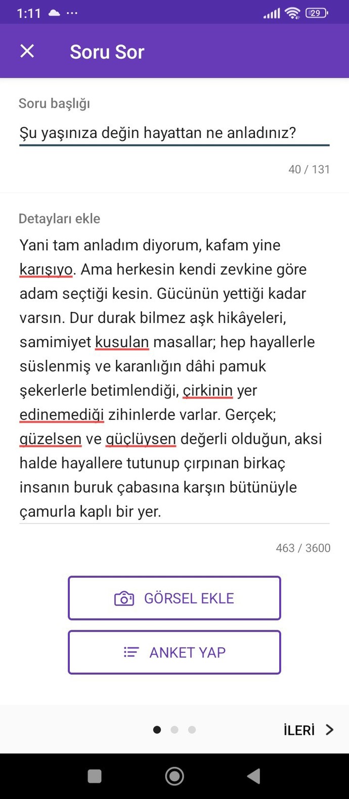 Şu yaşınıza değin hayattan ne anladınız?
