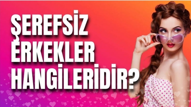 Şerefsizlik yapan erkeklerin yalanlarını yazabilir misiniz?