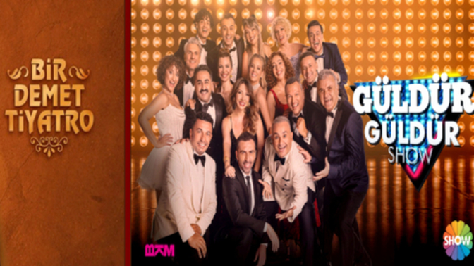 Sizce Bir Demet Tiyatro mu, Güldür Güldür Show mu?