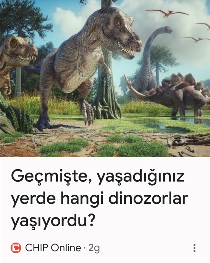 Geçmişte yaşadığınız yerde hangi dinozorlar yaşıyordu?