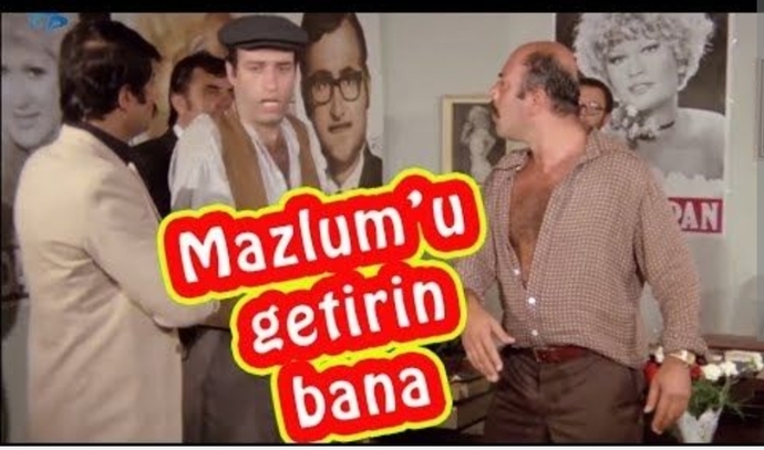 Mazlumu getirin bana 😂
