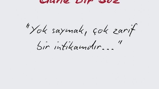 Hiç yok saydınız mı?