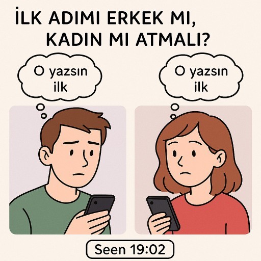 Hoşlandığınızı söyleme konusunda ilk adımı sizce kim atmalı: erkek mi, kadın mı?
