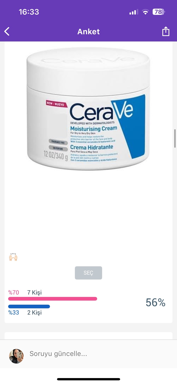 CeraVe kremi kim önermişti bana?