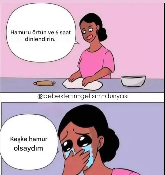Keşke hamur olsam
