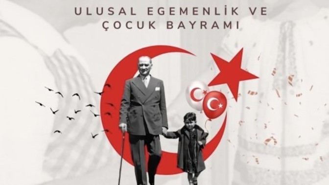 BU GÜN 23 NİSAN size ne ifade ediyor?