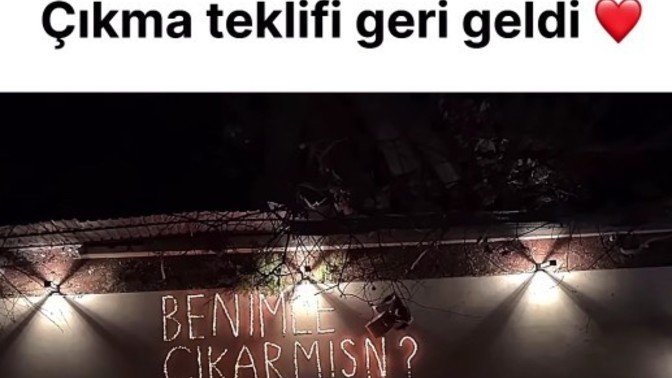 Çıkma teklifi geri gelsin ister miydiniz🥲?