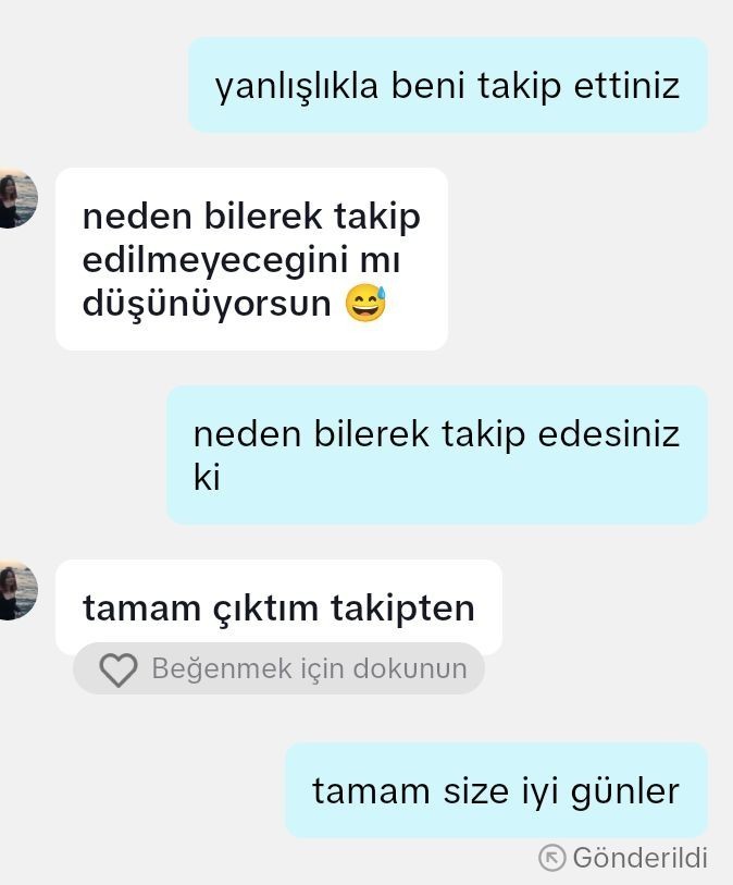 Neden yanlışlıkla takip ediyorsunuz?