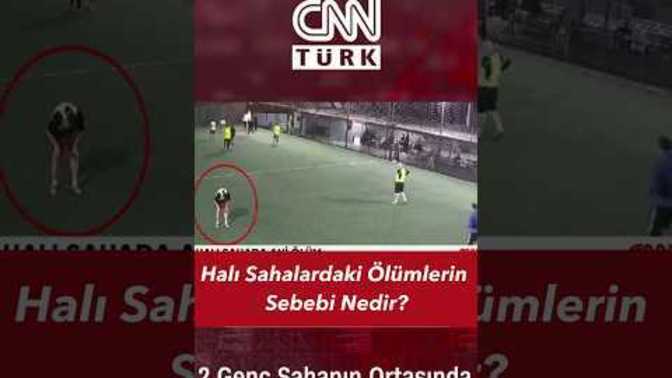 Halı Saha Ölümlerinin Sebebi Nedir?