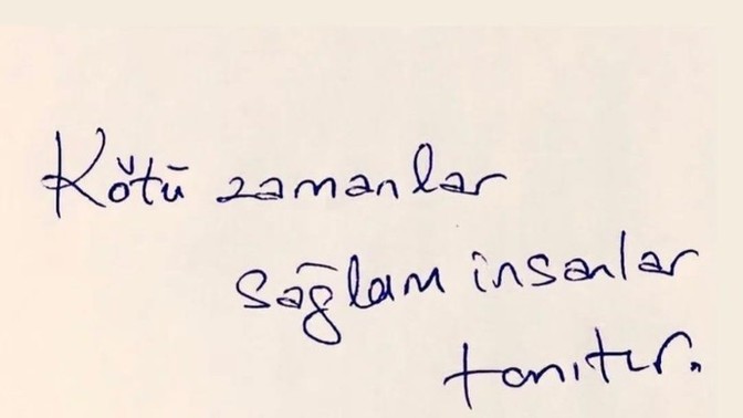 Kötü zamanlar sağlam insanlar tanıtır mı?