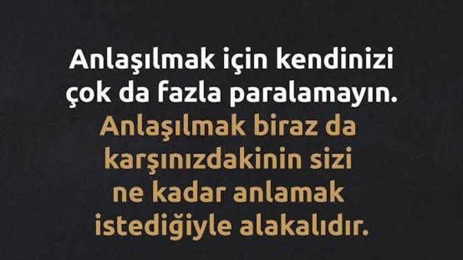 Sizi anlayan biri var mı?