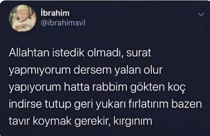 Son günlerde tavrım böyle oldu. Kabul olan duanız var mı?