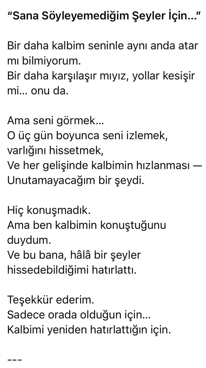 İçimdeki hissi yazıya döktüm sizlerin de içinizde kalan hisler varsa buyurun?