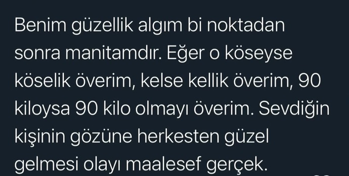 Sevdiğiniz size de en güzel gelir mi?